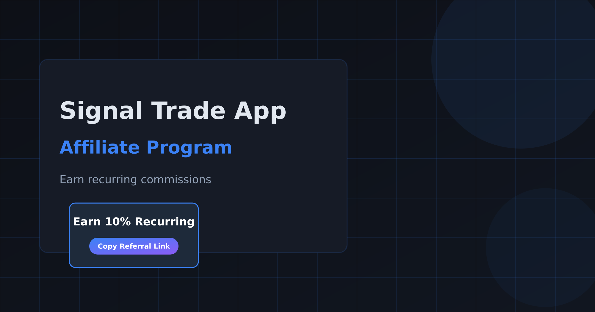 Signal Trade App Affiliate Program Guide