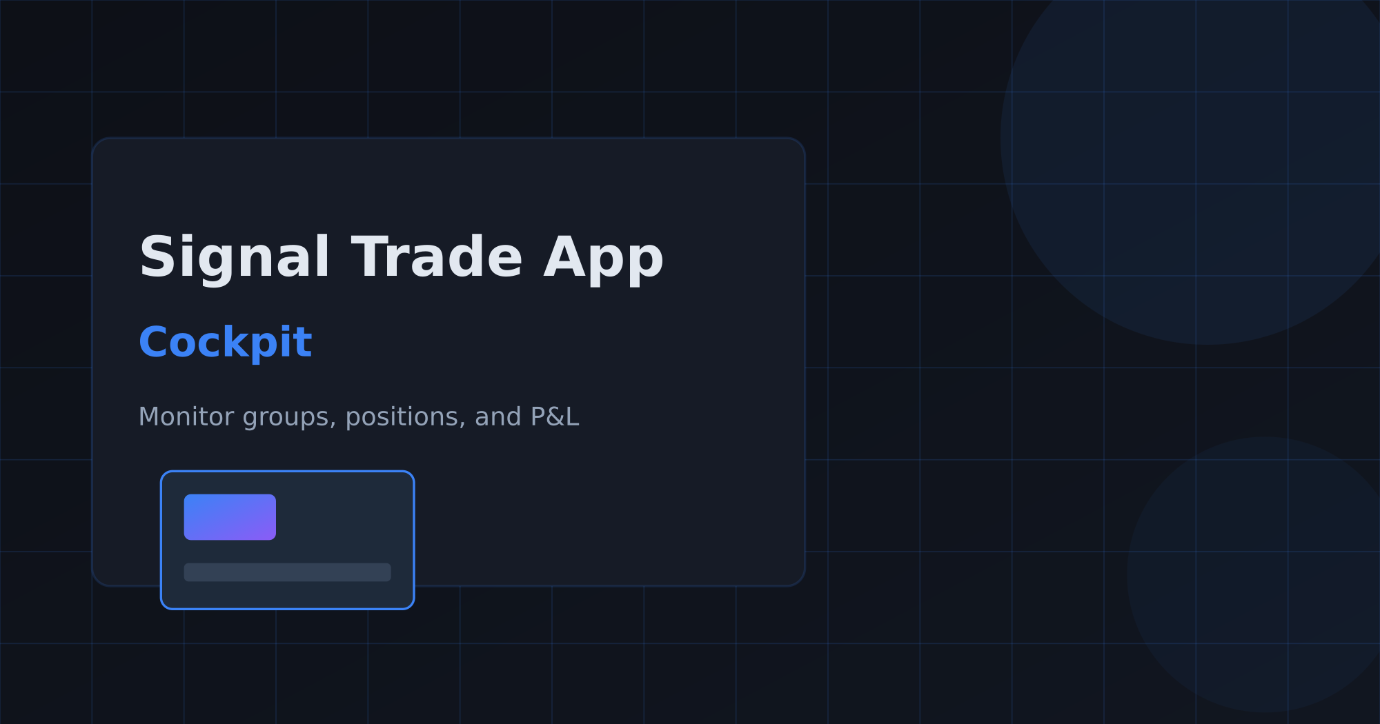 How to Use the Signal Trade App Cockpit
