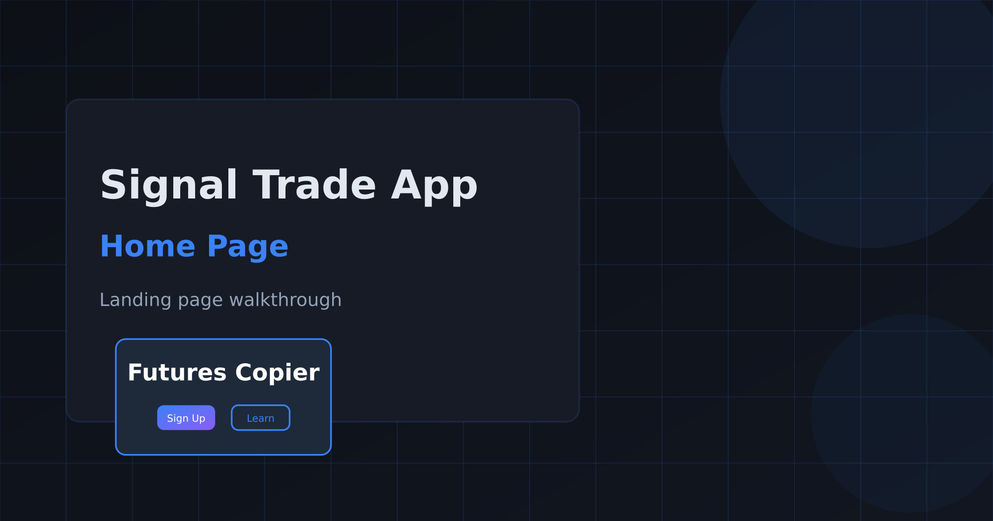Signal Trade App Home Page Explained
