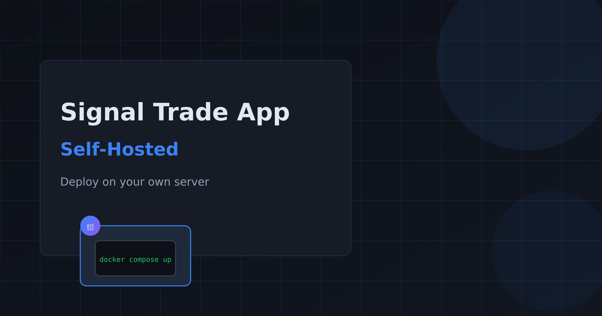 Signal Trade App Self-Hosted Deployment Guide